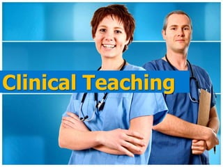 Clinical Teaching
 