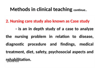 Clinical teaching methods on nursing education | PPTX