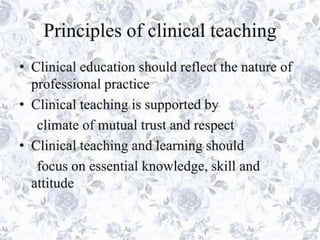 clinical teaching methods 2.ppttttttttttt | PPTX