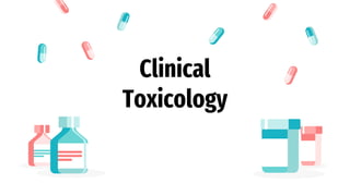 Clinical
Toxicology
 