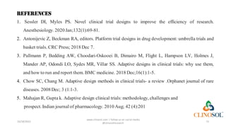 Advances in Clincal Trial Design- Adaptive and Platform Trials | PDF