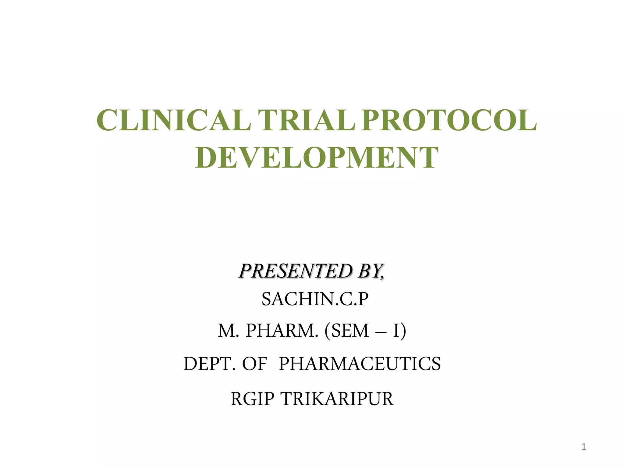 Clinical trial protocol development | PPTX