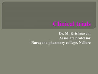 Dr. M. Krishnaveni
Associate professor
Narayana pharmacy college, Nellore
 