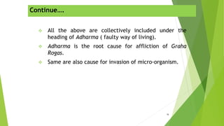 Clinical understanding of graha roga in present day practice | PPT