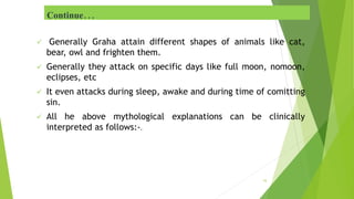 Clinical understanding of graha roga in present day practice | PPT ...