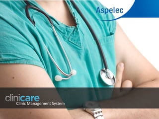 Clinic Management System
 