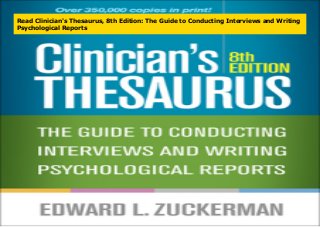 Read Clinician's Thesaurus, 8th Edition: The Guide to Conducting Interviews and Writing
Psychological Reports
 