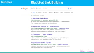 BlackHat Link Building#clinicseo
@Marc__Cruells
 