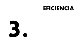 EFICIENCIA
 