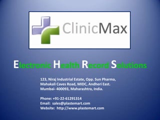 Electronic Health Record Solutions
      123, Niraj Industrial Estate, Opp. Sun Pharma,
      Mahakali Caves Road, MIDC, Andheri East.
      Mumbai- 400093, Maharashtra, India.

      Phone: +91-22-61291314
      Email: sales@plastemart.com
      Website: http://www.plastemart.com
 