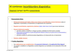 Razonamiento Clínico y Manejo de la Incertidumbre en la Práctica Médica ...