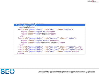ClinicSEO by @victorHdez @kokebcn @arturomarimon y @kicoes
 
