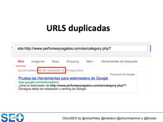 ClinicSEO by @victorHdez @kokebcn @arturomarimon y @kicoes
 