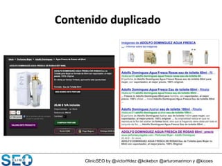 ClinicSEO by @victorHdez @kokebcn @arturomarimon y @kicoes
 