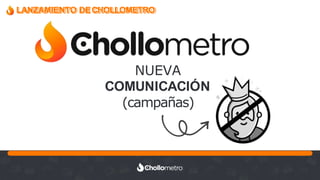Recuerda nuestro hashtag!
#CLINICSEO
LANZAMIENTO DECHOLLOMETRO
NUEVA
COMUNICACIÓN
(campañas)
 