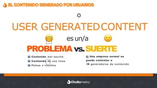Recuerda nuestro hashtag!
#CLINICSEO
EL CONTENIDO GENERADO POR USUARIOS
PROBLEMA vs.SUERTE
esun/a
➡ Contenido mal escrito
➡ Contenido de una línea
➡ Peleas e insultos
➡ Una empresa normal no
puede contratar a
1M generadores de contenido
🥵
🥵
USER GENERATEDCONTENT
o
 