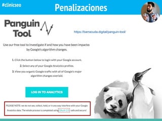 Penalizaciones
https://barracuda.digital/panguin-tool/
#clinicseo
 