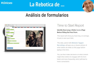 La Rebotica de ...
Análisis de formularios
#clinicseo
 