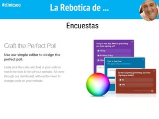 La Rebotica de ...
Encuestas
#clinicseo
 