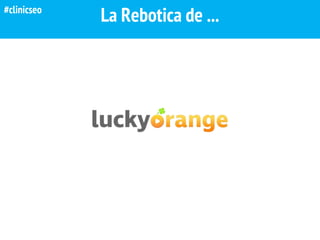 La Rebotica de ...#clinicseo
 