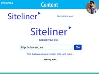 Content
http://siteliner.com/
#clinicseo
 