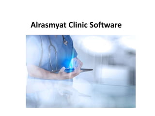 Alrasmyat Clinic Software
 