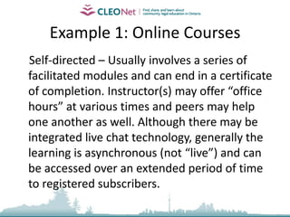 Who will be involved in the work of developing and maintaining the learning materials and how can this be shared?