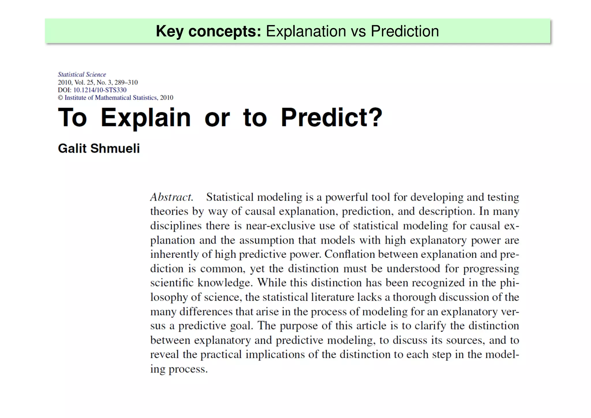 Key concepts: Explanation vs Prediction
 