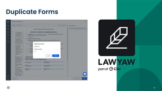 38
Duplicate Forms
 