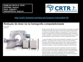 NOME DO VEÍCULO: CRTR
EDITORIA: Notícias
DATA: 25/08/2011
ABRANGÊNCIA: Regional



          http://crtr01.tempsite.ws/index.php?pagina=noticias&id=39
 