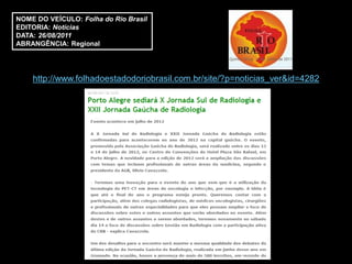 NOME DO VEÍCULO: Folha do Rio Brasil
EDITORIA: Notícias
DATA: 26/08/2011
ABRANGÊNCIA: Regional




    http://www.folhadoestadodoriobrasil.com.br/site/?p=noticias_ver&id=4282
 