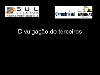 Divulgação de terceiros
 