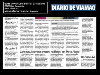 NOME DO VEÍCULO: Diário de Cachoeirinha
EDITORIA: Economia
Data: 02/08/2011
ABRANGÊNCIA/TIRAGEM: Regional
 