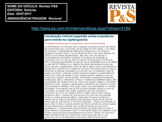 NOME DO VEÍCULO: Revista P&S
EDITORIA: Notícias
Data: 29/07/2011
ABRANGÊNCIA/TIRAGEM: Nacional


             http://www.ps.com.br/internanoticias.aspx?idnew=5184
 
