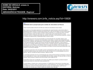 NOME DO VEÍCULO: enews rs
EDITORIA: Notícias
Data: 24/02/2011
ABRANGÊNCIA/TIRAGEM: Regional


                  http://enewsrs.com.br/le_noticia.asp?id=10828
 