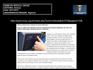 NOME DO VEÍCULO: CRC/SC
EDITORIA: Notícias
Data: 04/11/2010
ABRANGÊNCIA/TIRAGEM: Regional



     http://www.crcsc.org.br/index.php?cmd=noticias&id=272&pagina=15&
 