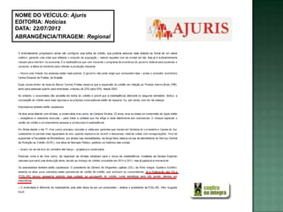 NOME DO VEÍCULO: Ajuris
EDITORIA: Notícias
DATA: 22/07/2012
ABRANGÊNCIA/TIRAGEM: Regional
 