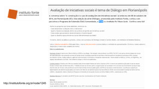 http://institutofonte.org.br/node/1245
 