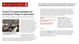 http://g1.globo.com/sc/santa-catarina/noticia/2014/10/grupos-de-
4-paises-participam-de-encontro-do-floripa-te-quero-bem.html
 