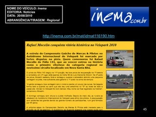 NOME DO VEÍCULO: Inema
EDITORIA: Notícias
DATA: 30/08/2010
ABRANGÊNCIA/TIRAGEM: Regional




                   http://inema.com.br/mat/idmat116190.htm




                                                             45
 