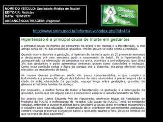 NOME DO VEÍCULO: Sociedade Médica de Muriaé
EDITORIA: Notícias
DATA: 17/08/2011
ABRANGÊNCIA/TIRAGEM: Regional


                http://www.smm.med.br/informativo/index.php?id=414
 