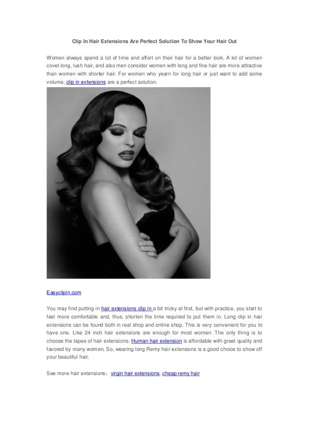 Clip In Hair Extensions Are Perfect Solution To Show Your Hair Out