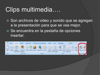 Clip multimedia | PPTX