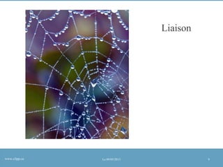 Liaison

www.clipp.ca

Le 09/05/2013

9

 