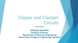 clipper and clamper are the application of semiconductor diodes | PPTX