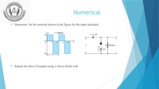 clipper and clamper are the application of semiconductor diodes | PPTX