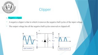 clipper and clamper are the application of semiconductor diodes | PPTX