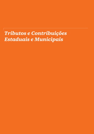 PwC




Tributos e Contribuições
Estaduais e Municipais




46
 