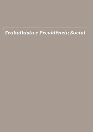 PwC




Trabalhista e Previdência Social




62
 