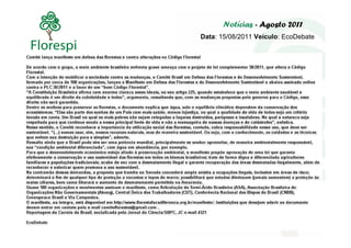 Notícias - Agosto 2011
Data: 15/08/2011 Veículo: EcoDebate
 